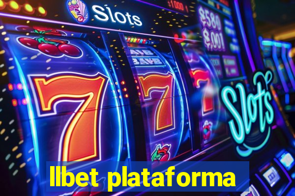 llbet plataforma